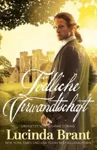 Tödliche  Verwandtschaft - Brant Lucinda