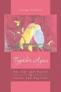 Together Again - George Griffith