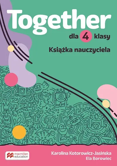 Together. Szkoła podstawowa. Klasa 4. Teacher's Book Pack