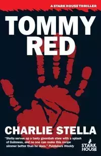 Tommy Red - Charlie Stella