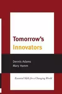 Tomorrow's Innovators - Dennis Adams