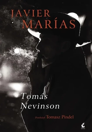 Toms Nevinson - Javier Maras, Tomasz Pindel