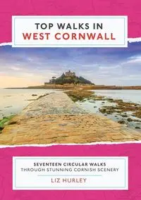 Top Walks in West Cornwall. - Liz Hurley