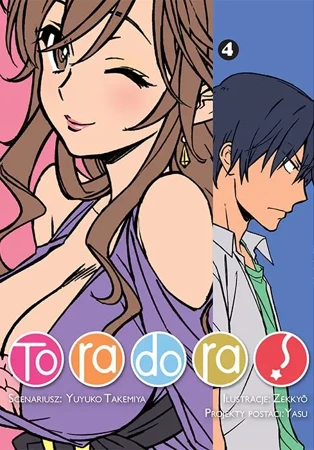 Toradora. Tom 4 - Yuyuko Takemiya