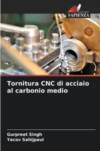 Tornitura CNC di acciaio al carbonio medio - Singh Gurpreet