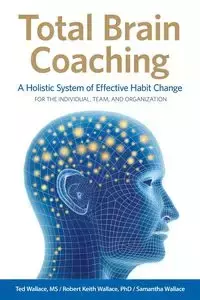 Total Brain Coaching - Wallace Ted