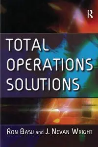 Total Operations Solutions - Ron Basu