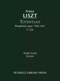 Totentanz, S.126 - Liszt Franz