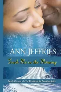 Touch Me in the Morning - Ann Jeffries