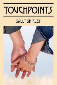 Touchpoints - Shirley Sally