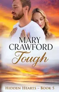 Tough - Mary Crawford