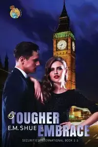 Tougher Embrace - Shue E.M.