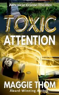 Toxic Attention - Maggie Thom