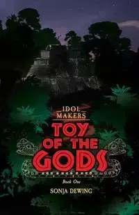 Toy of the Gods - Sonja Dewing