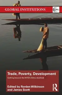 Trade, Poverty, Development - Wilkinson Rorden