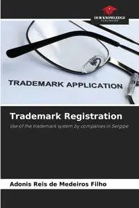 Trademark Registration - Medeiros Filho Adonis Reis de