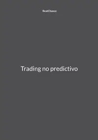 Trading no predictivo - (Pseudónimo) BeatChance