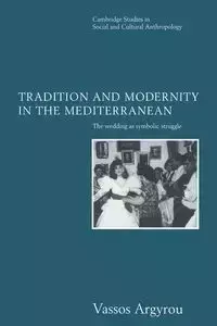 Tradition and Modernity in the Mediterranean - Argyrou Vassos