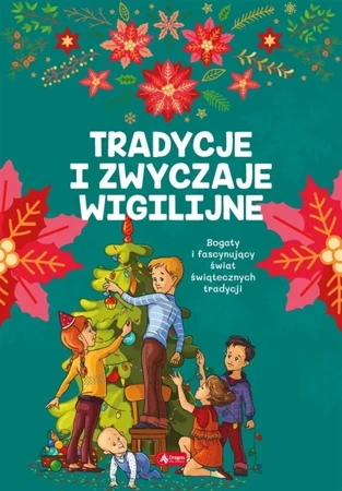 Tradycje i zwyczaje wigilijne - praca zbiorowa