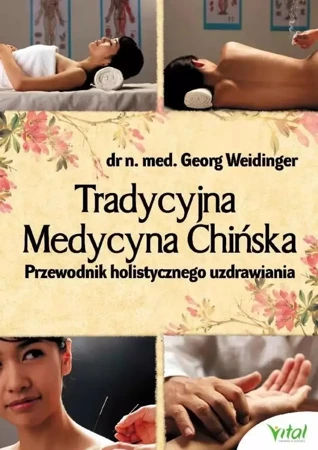 Tradycyjna Medycyna Chińska w.3 - Georg Weidinger