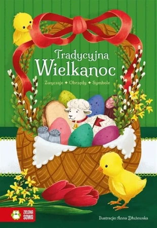 Tradycyjna Wielkanoc - Anna Dłużewska