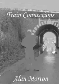 Train Connections - Morton Alan