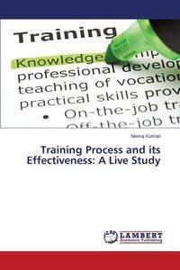 Training Process and its Effectiveness - Kumari Neeraj