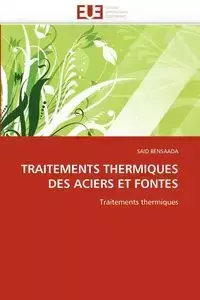 Traitements thermiques des aciers et fontes - BENSAADA-S