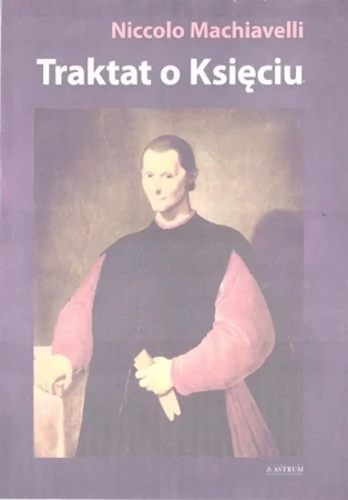 Traktat o Księciu - Niccolo Machiavelli