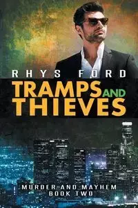 Tramps and Thieves - Ford Rhys