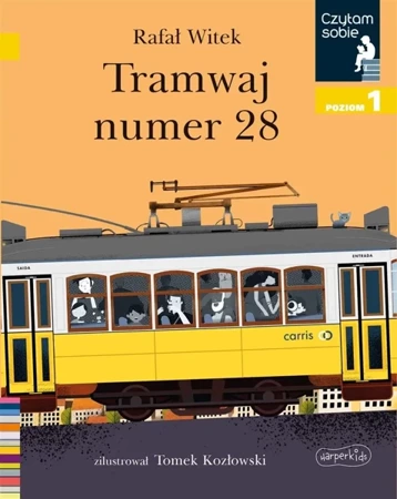 Tramwaj numer 28. Czytam sobie. Poziom 1 - Rafał Witek, Tomek Kozłowski