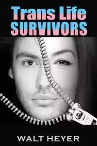 Trans Life Survivors - Heyer Walt