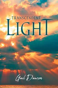 Transcendent Light - Gail Dawson