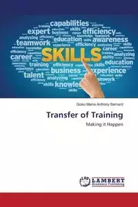 Transfer of Training - Anthony Bernard Maina Gioko