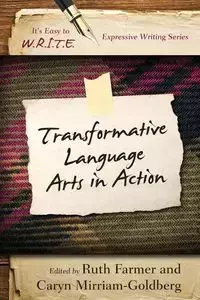 Transformative Language Arts in Action - Farmer Ruth