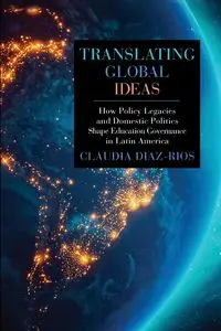 Translating Global Ideas - Claudia Diaz-Rios