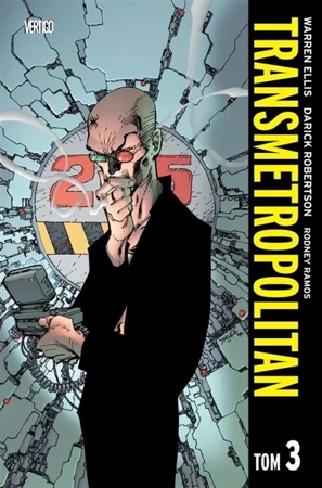 Transmetropolitan, tom 3 - Warren Ellis, Darick Robertson