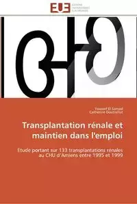 Transplantation rénale et maintien dans l'emploi - Collectif