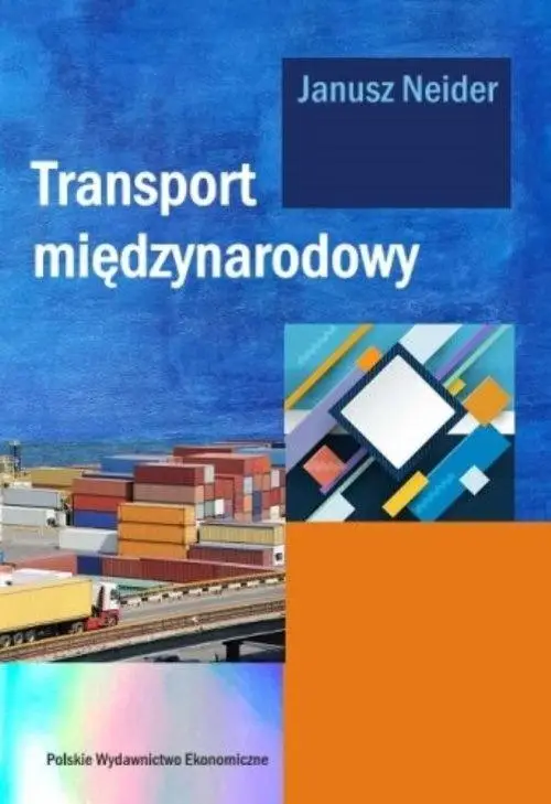 Transport międzynarodowy - Janusz Neider