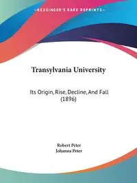 Transylvania University - Peter Robert