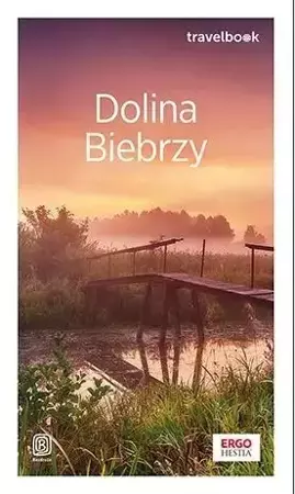 Travelbook - Dolina Biebrzy - Joanna Łenyk-Barszcz, Przemysław Barszcz