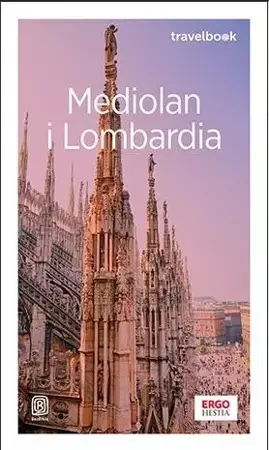 Travelbook - Mediolan i Lombardia w.2020 - Beata i Paweł Pomykalscy
