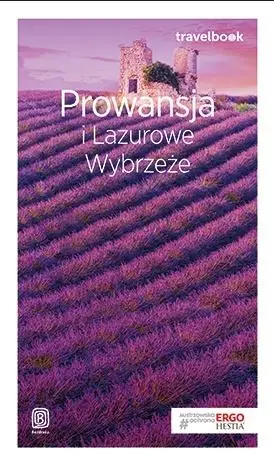 Travelbook - Prowansja i Lazurowe Wybrzeże w.2018 - Krzysztof Bzowski