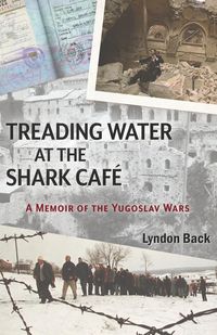 Treading Water at the Shark Café - Lyndon Back