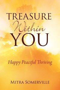 Treasure Within You - Somerville Mitra