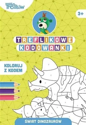 Treflikowe kodowanki. Świat dinozaurów - praca zbiorowa