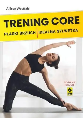 Trening CORE Płaski brzuch, idealna sylwetka w.2 - Allison Westfahl