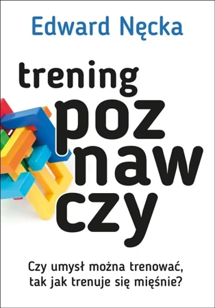 Trening poznawczy - Edward Nęcka