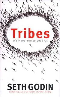 Tribes : We need you to lead us