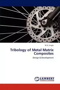 Tribology of Metal Matrix Composites - Singla M. K.